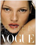 People in Vogue: A Century of Portraits Paperback 2005